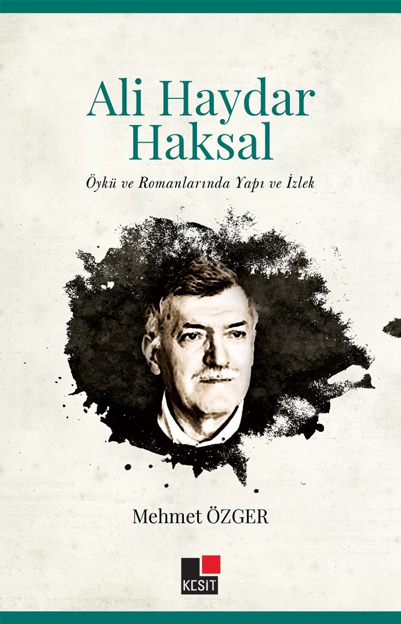 Ali Haydar Haksal Öykü ve Romanlarında Yapı ve İzlek kitap kapağı
