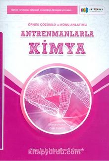Antrenmanlarla Kimya Örnek Çözümlü ve Konu Anlatımlı kitap kapağı
