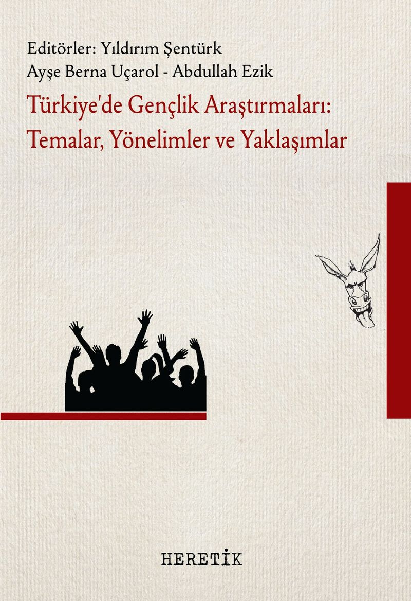 Türkiye'de Gençlik Araştırmaları: Temalar, Yönelimler ve Yaklaşımlar kitap kapağı