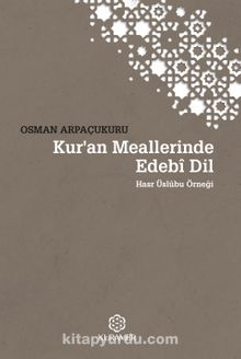 Kur'an Meallerinde Edebî Dil Hasr Üslûbu Örneği kitap kapağı