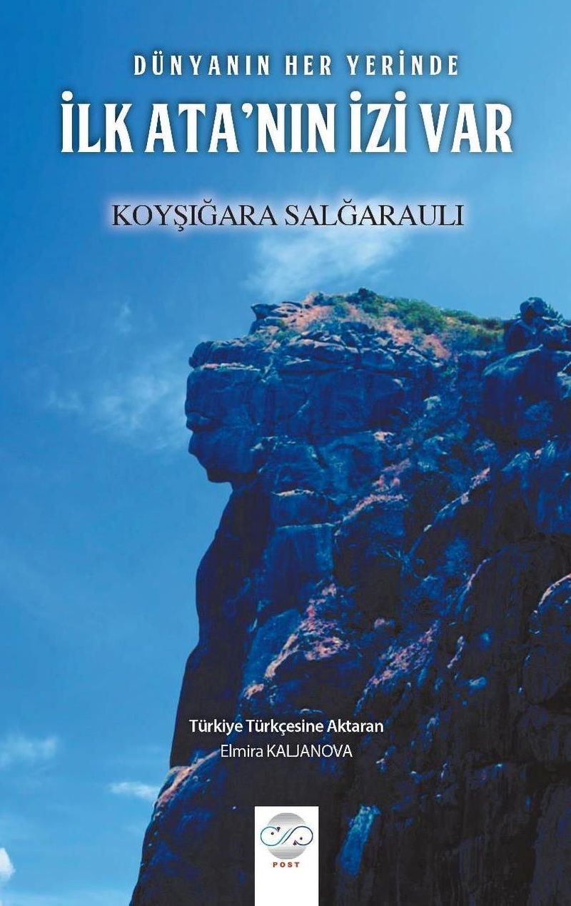 Dünyanın Her Yerinde İlk Ata'nın İzi Var kitap kapağı