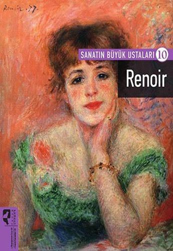 Renoir / Sanatın Büyük Ustaları 10 kitap kapağı