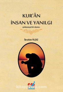 Kur’an İnsan Ve Yanılgı & Psikososyal Bir Okuma kitap kapağı