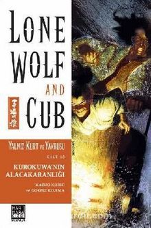 Yalnız Kurt ve Yavrusu 18 / Kurokuwa'nın Alacakaranlığı kitap kapağı