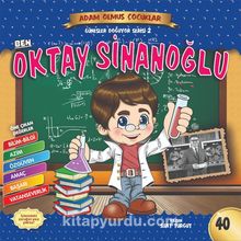 Ben Oktay Sinanoğlu / Adam Olmuş Çocuklar Serisi 24 kitap kapağı