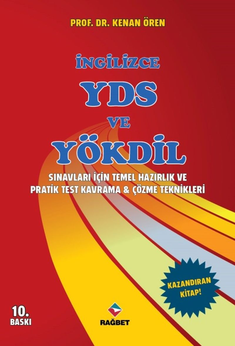İngilizce YDS ve YÖKDİL Sınavları İçin Temel Hazırlık ve Pratik Test Kavrama ve Çözme Teknikleri kitap kapağı