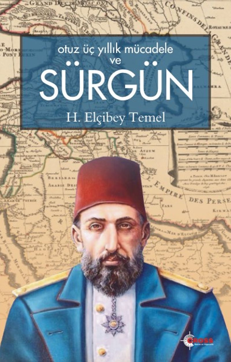 Otuz Üç Yıllık Mücadele ve Sürgün kitap kapağı