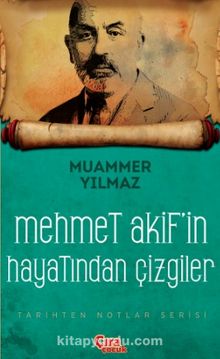 Mehmet Akif’in Hayatından Çizgiler kitap kapağı