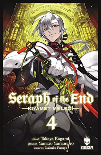 Seraph of the End - Kıyamet Meleği Cilt 4 kitap kapağı