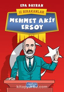 İz Bırakanlar / Mehmet Akif Ersoy kitap kapağı