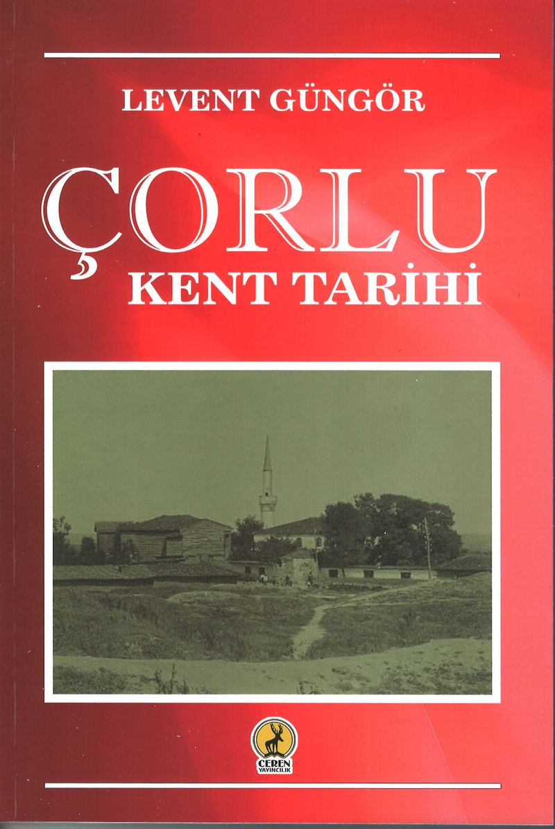 Çorlu Kent Tarihi kitap kapağı