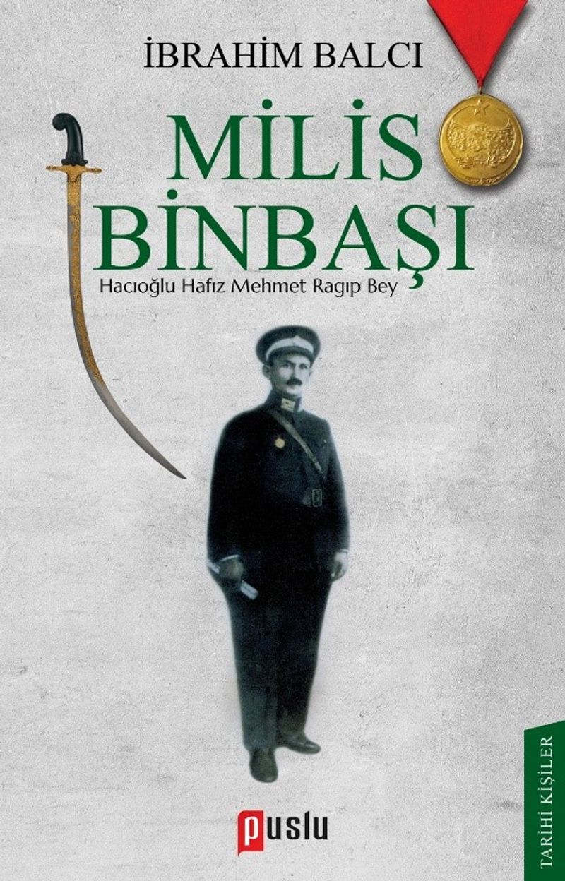Milis Binbaşı Hacıoğlu Hafız Mehmet Ragıp Bey kitap kapağı