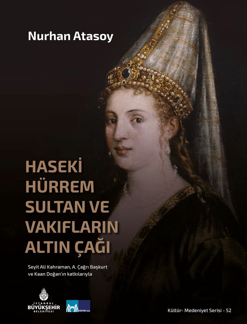 Haseki Hürrem Sultan ve Vakıfların Altın Çağı kitap kapağı