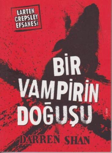 Bir Vampirin Doğuşu / Larten Crepsley Efsanesi 1 kitap kapağı