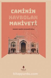 Caminin Kaybolan Mahiyeti kitap kapağı