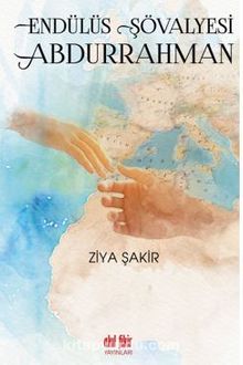 Endülüs Şövalyesi Abdurrahman kitap kapağı