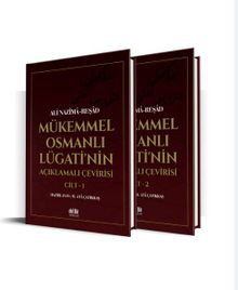 Mükemmel Osmanlı Lügati’nin  Açıklamalı Çevirisi (2 Cilt) kitap kapağı