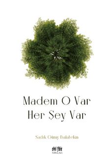 Madem O Var Her Şey Var kitap kapağı