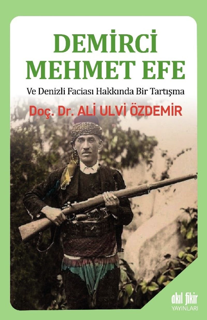 Demirci Mehmet Efe ve Denizli Faciası Hakkında Bir Tartışma kitap kapağı