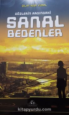 Gözlerin Ardındaki Sanal Bedenler kitap kapağı
