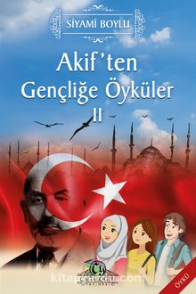 Akif'ten Gençliğe Öyküler II kitap kapağı