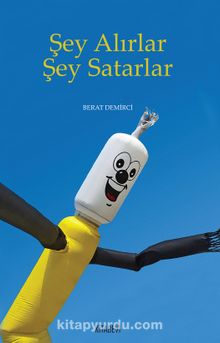Şey Alırlar Şey Satarlar kitap kapağı