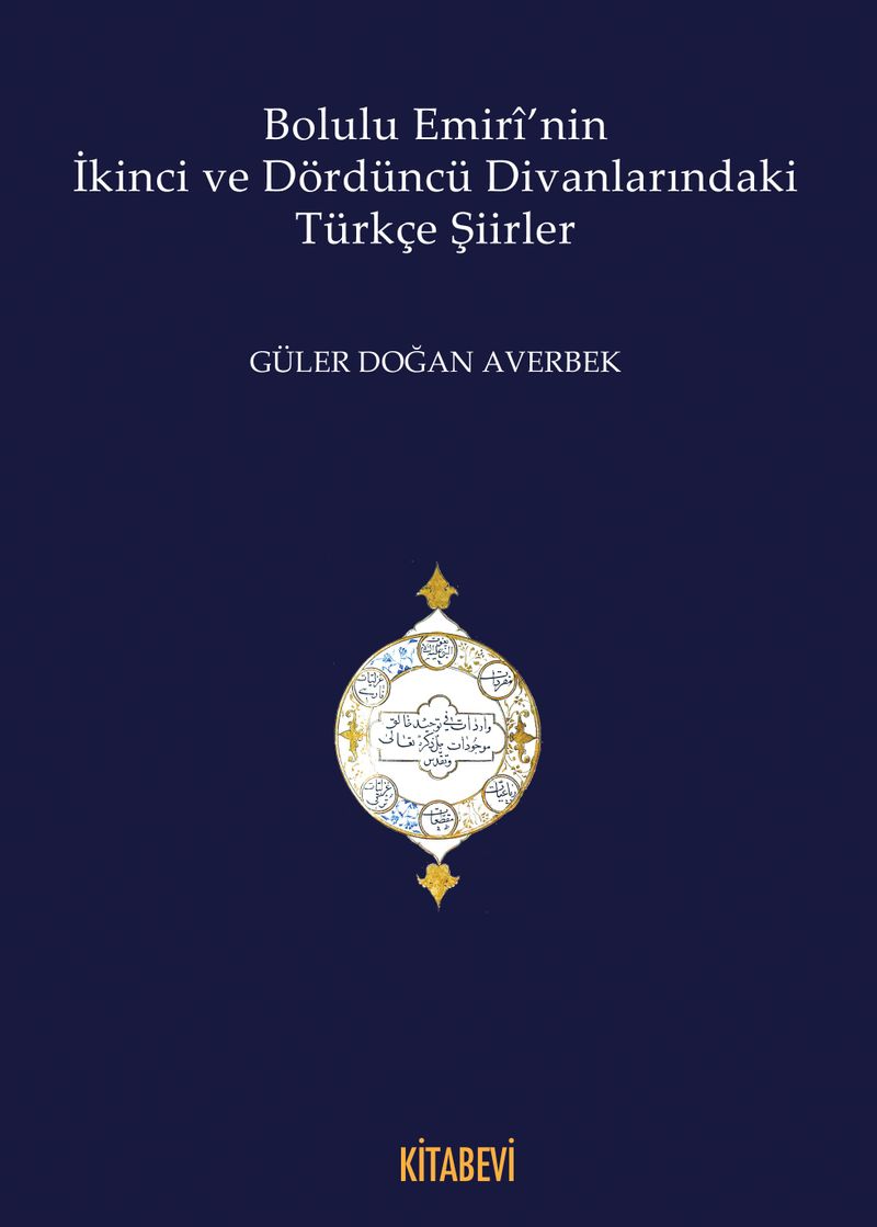 Bolulu Emiri'nin İkinci ve Dördüncü Divanlarındaki Türkçe Şiirler kitap kapağı
