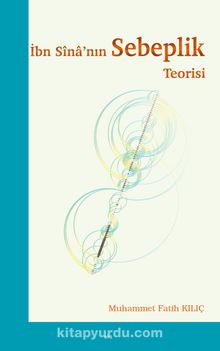 İbn Sînâ’nın Sebeplik Teorisi kitap kapağı