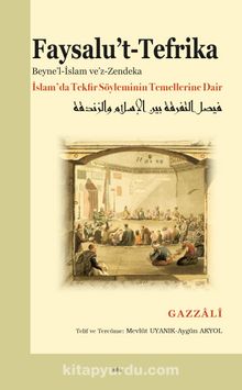 Faysalu’t-Tefrika & İslam’da Tekfir Söyleminin Temellerine Dair kitap kapağı
