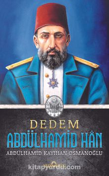 Dedem Abdülhamid Han (Karton Kapak) kitap kapağı