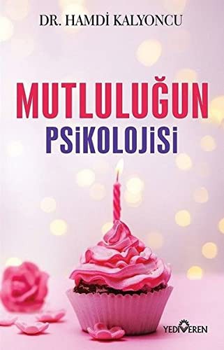 Mutluluğun Psikolojisi kitap kapağı