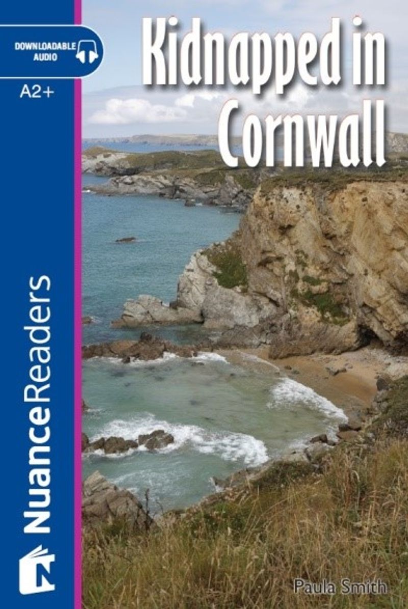 Kidnapped in Cornwall +Audio (A2+) Nuance Readers L.4 kitap kapağı