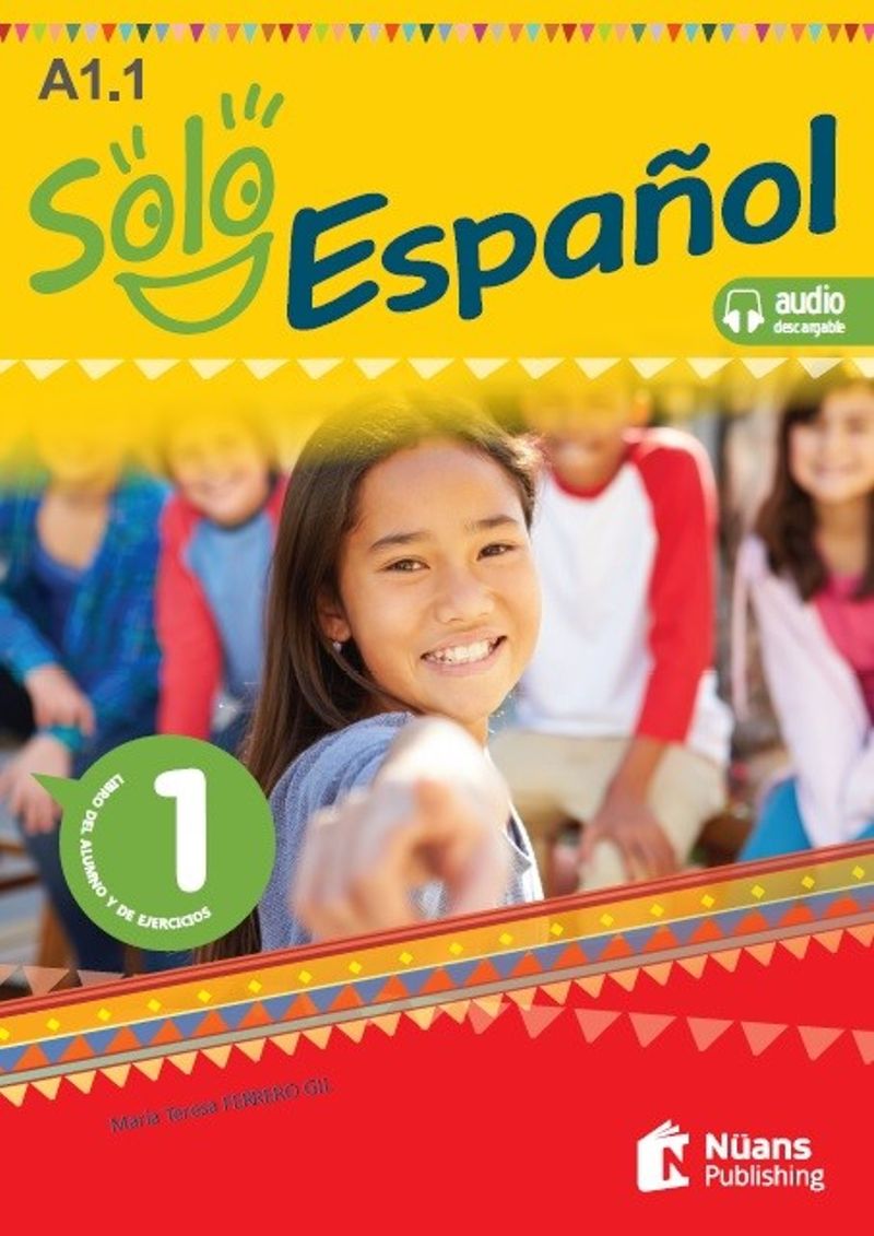 Solo Espanol 1 (A1.1) Libro Del Alumno Y De Ejercicios +Audio Descargable kitap kapağı