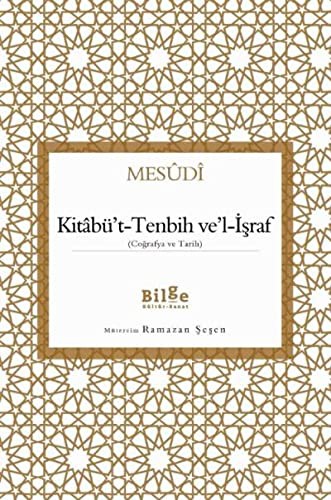 Kitabü’t-Tenbih Ve’l-İşraf (Coğrafya ve Tarih) kitap kapağı