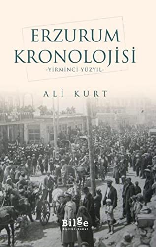 Erzurum Kronolojisi & Yirminci Yüzyıl kitap kapağı
