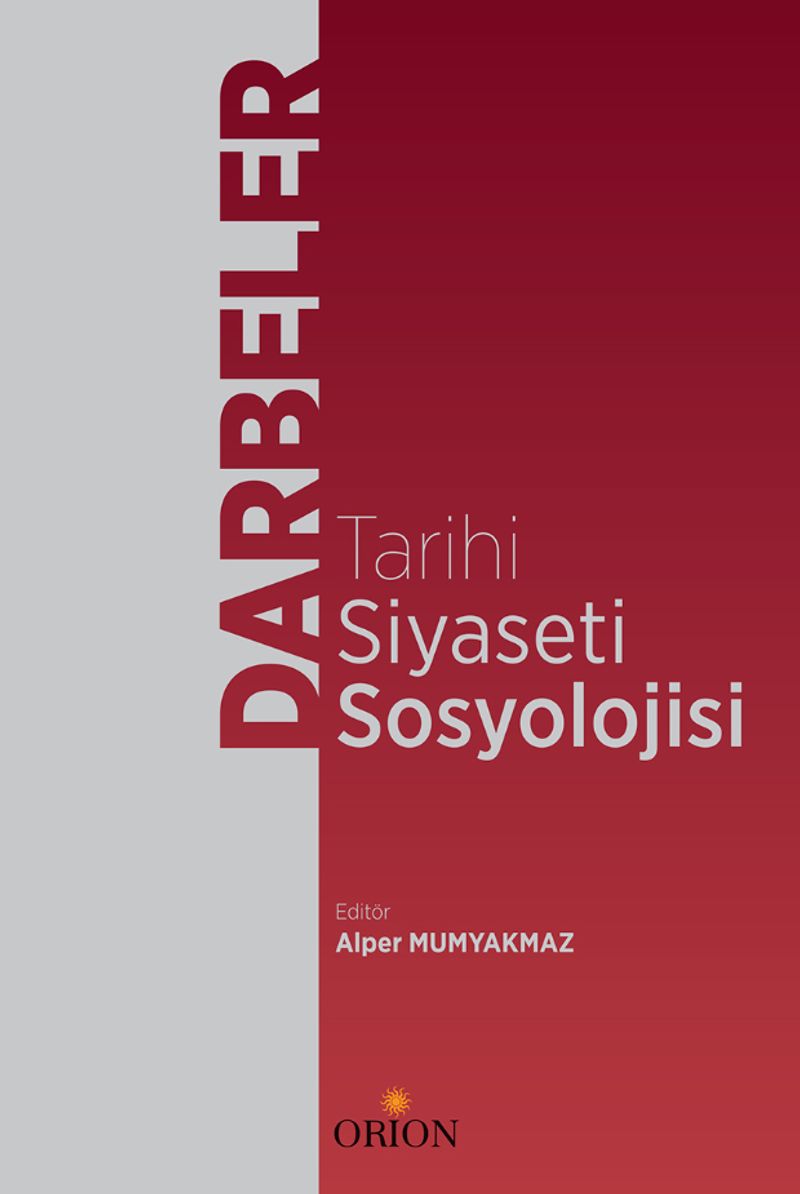 Darbeler Tarihi Siyaseti Sosyolojisi kitap kapağı