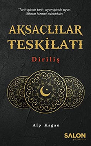 Aksaçlılar Teşkilatı: Diriliş kitap kapağı