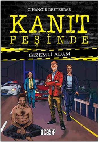 Kanıt Peşinde & Gizemli Adam kitap kapağı