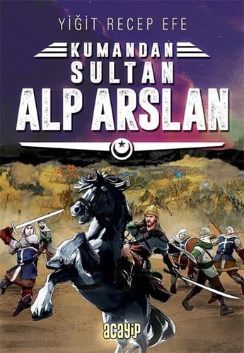 Kumandan Sultan Alp Arslan kitap kapağı