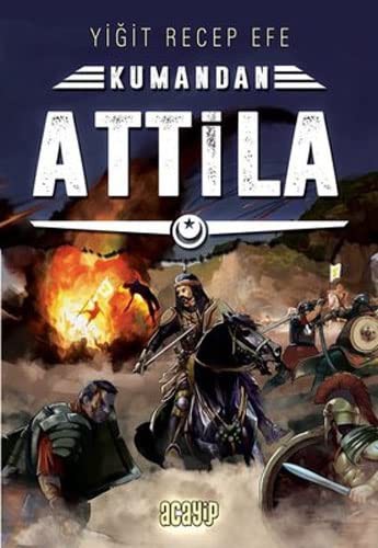 Kumandan Attila kitap kapağı