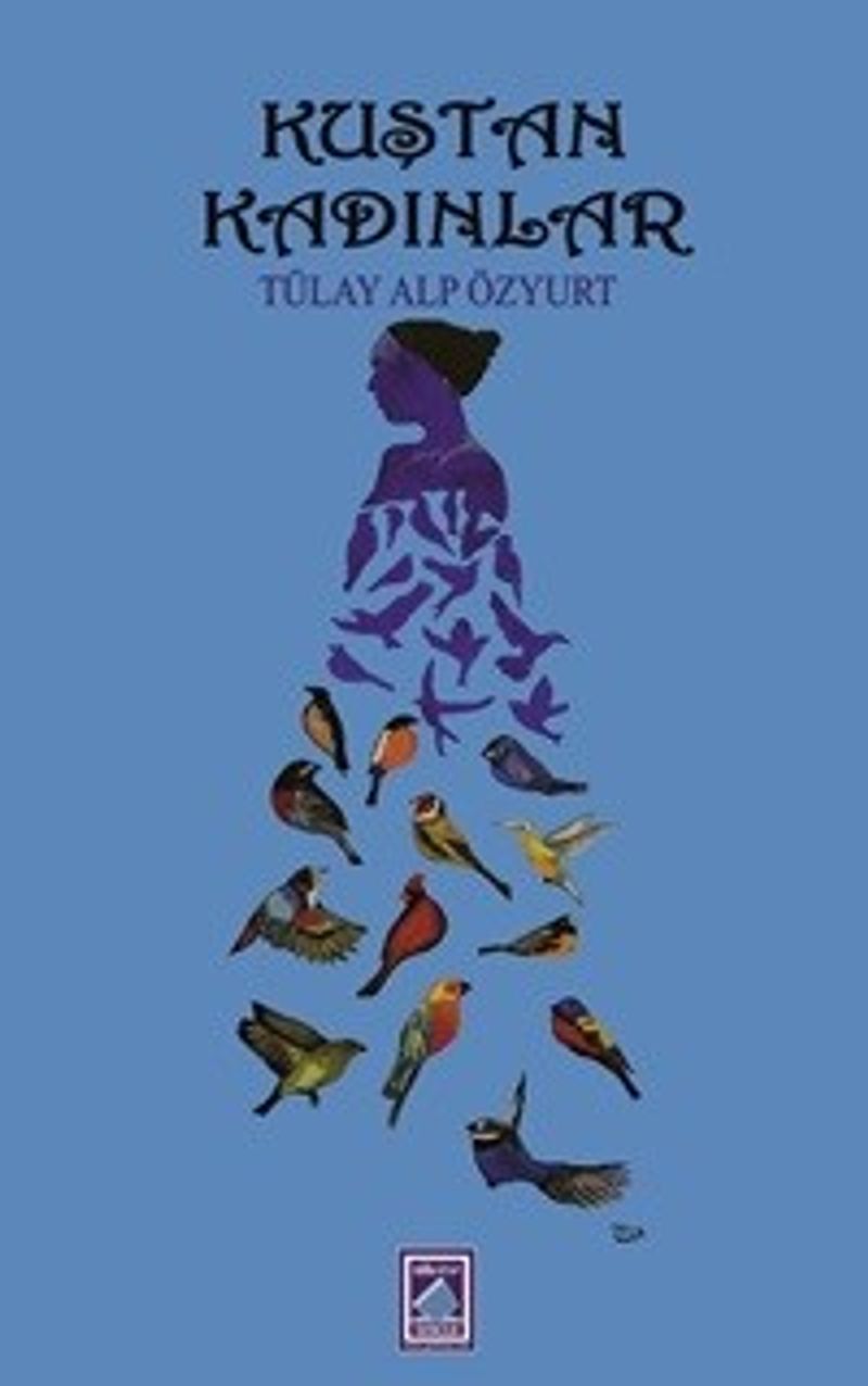 Kuştan Kadınlar kitap kapağı