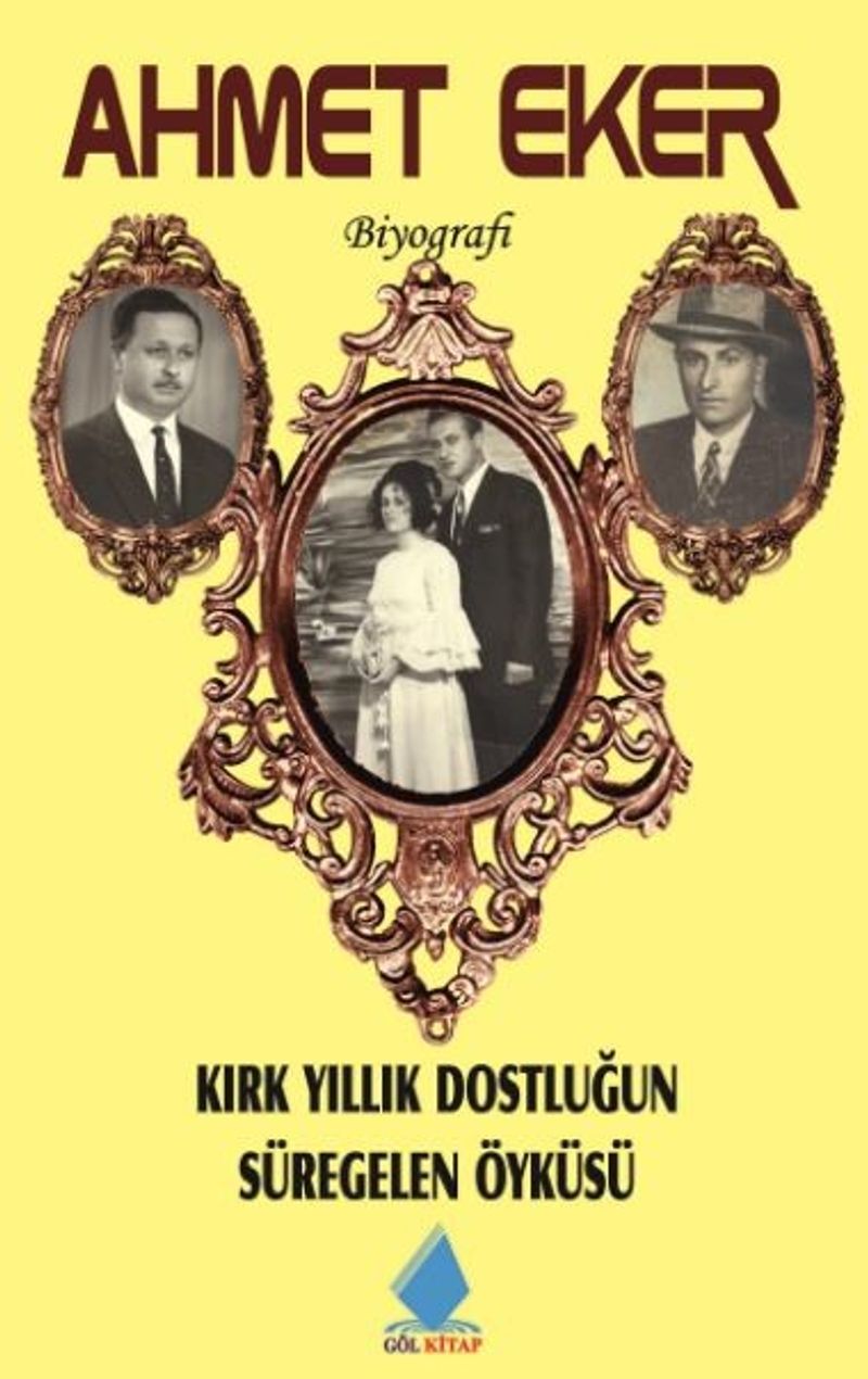 Kırk Yıllık Dostluğun Süregelen Öyküsü kitap kapağı