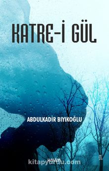 Katre-i Gül kitap kapağı