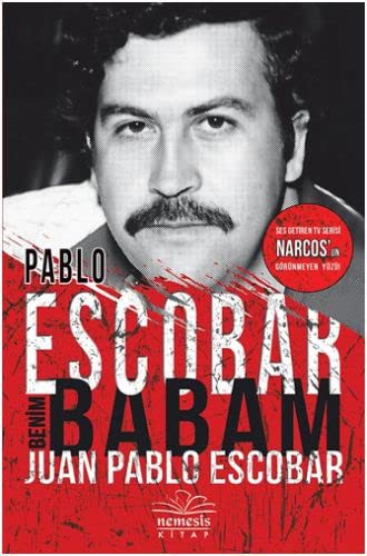 Pablo Escobar Benim Babam (Karton Kapak) kitap kapağı