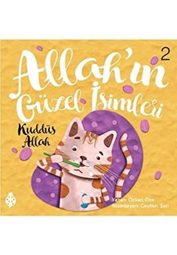 Allah'ın Güzel İsimleri 2: Kuddüs kitap kapağı