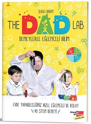 The Dad Lab Deneylerle Eğlenceli Bilim kitap kapağı