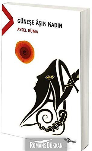 Güneşe Aşık Kadın kitap kapağı
