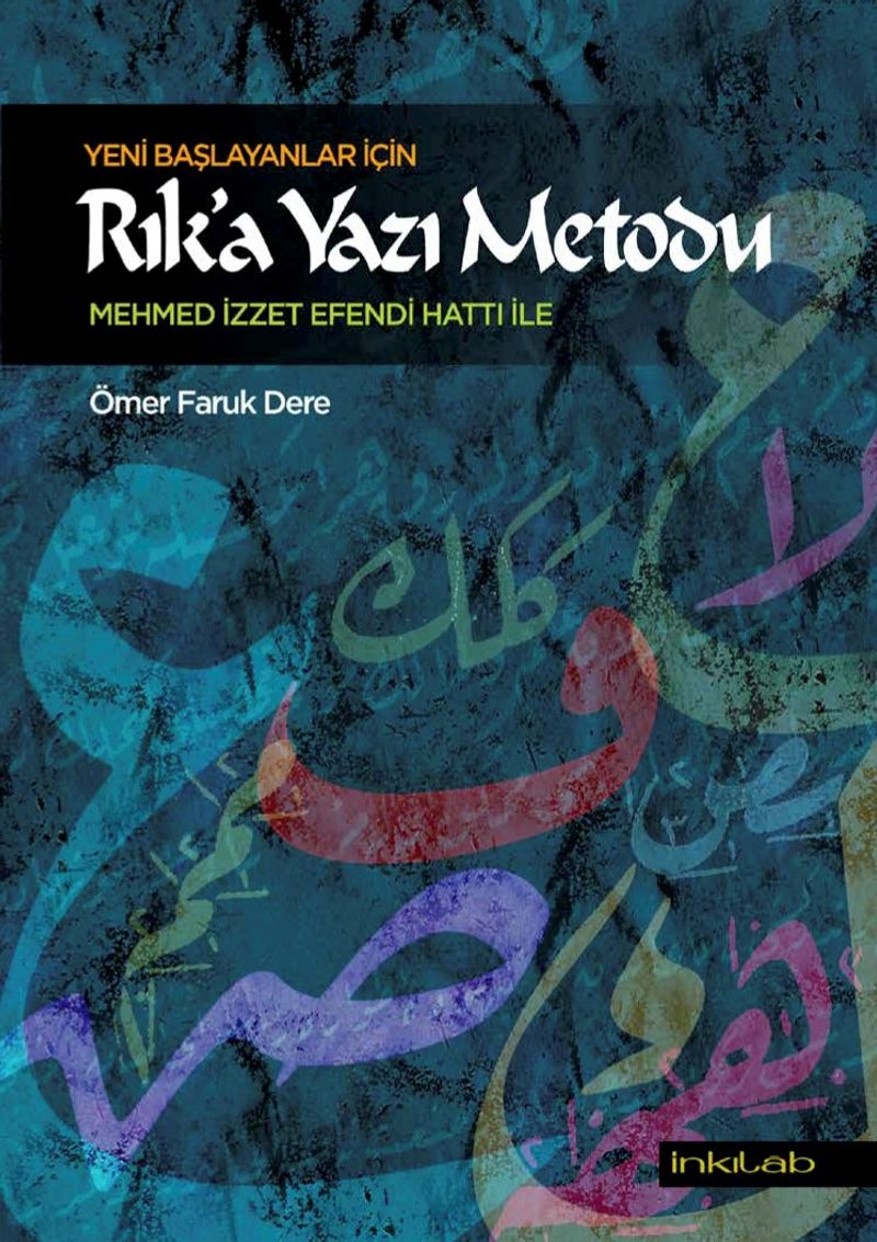 Yeni Başlayanlar İçin Rık'a Yazı Metodu kitap kapağı