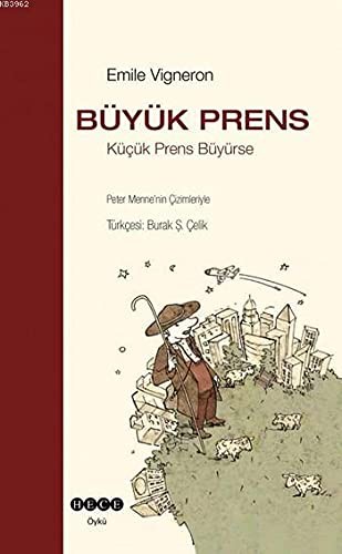 Büyük Prens & Küçük Prens Büyürse kitap kapağı