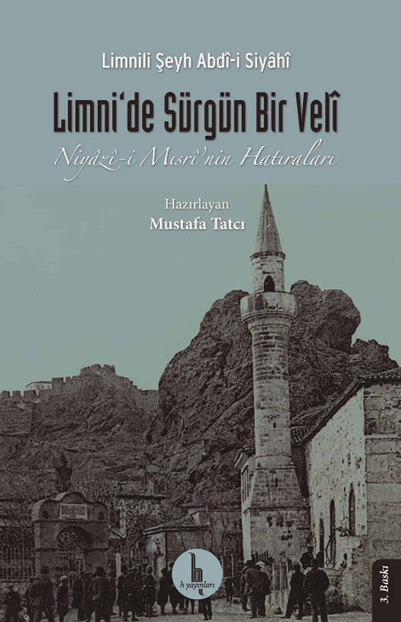 Limni'de Sürgün Bir Veli Niyazi- Mısri'nin Hatıraları kitap kapağı